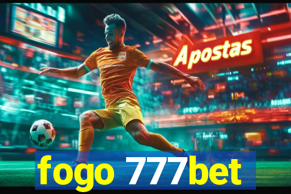 fogo 777bet